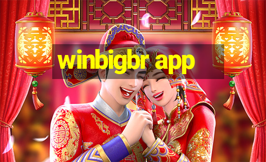 winbigbr app