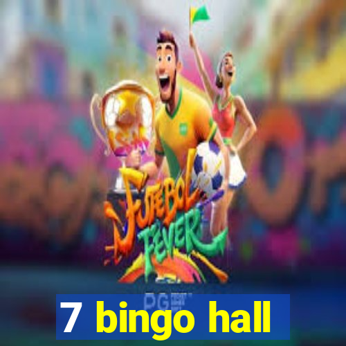 7 bingo hall