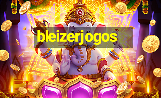 bleizerjogos