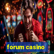 forum casino