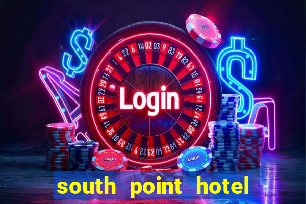 south point hotel and casino in las vegas