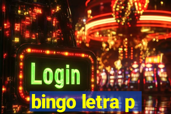 bingo letra p