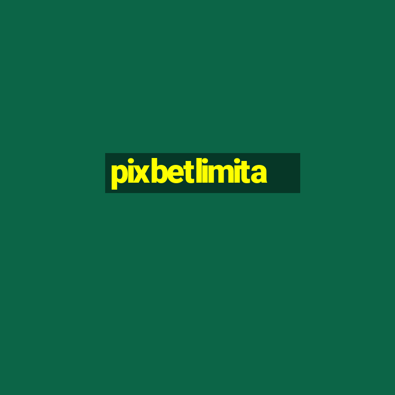 pixbetlimita