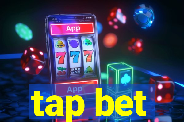 tap bet