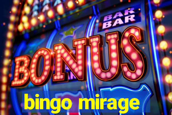 bingo mirage