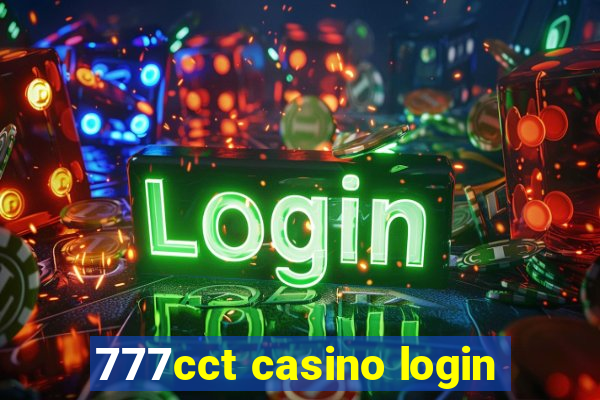 777cct casino login