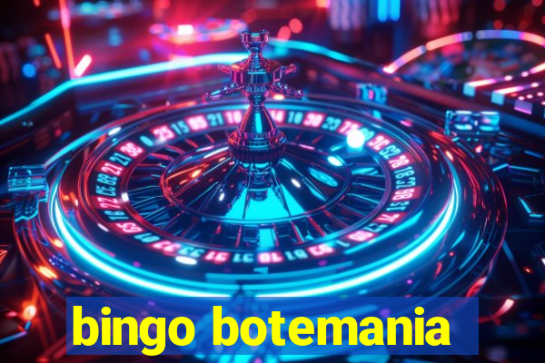 bingo botemania