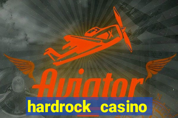 hardrock casino atlantic city