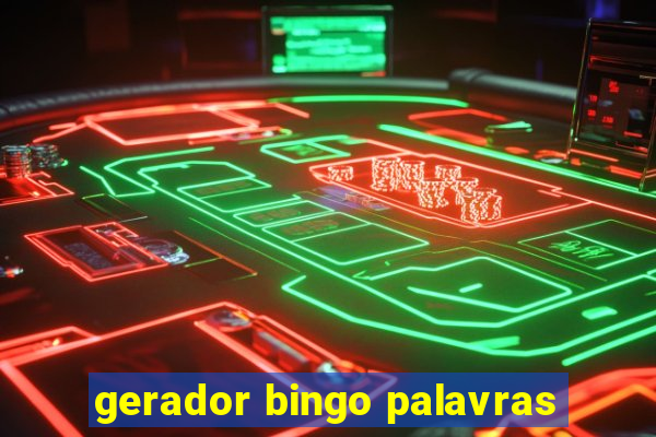 gerador bingo palavras