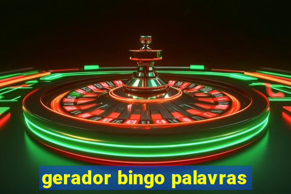 gerador bingo palavras