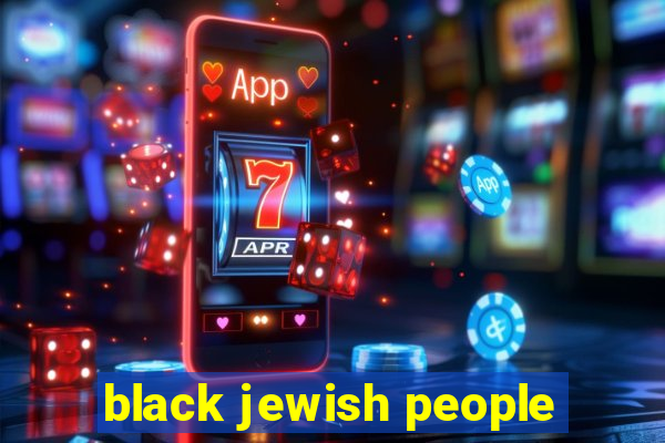 black jewish people