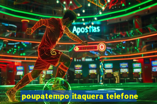 poupatempo itaquera telefone