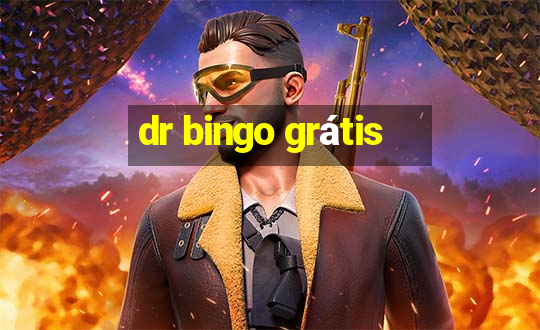 dr bingo grátis