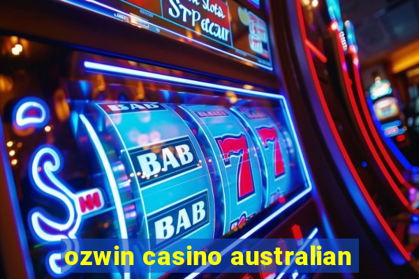 ozwin casino australian