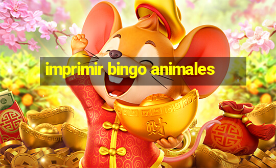 imprimir bingo animales