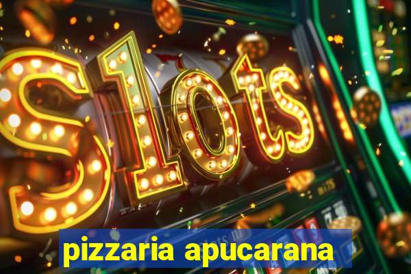 pizzaria apucarana