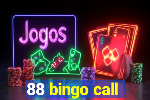 88 bingo call