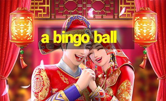 a bingo ball