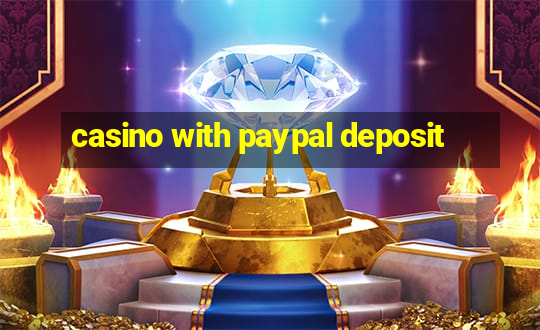 casino with paypal deposit