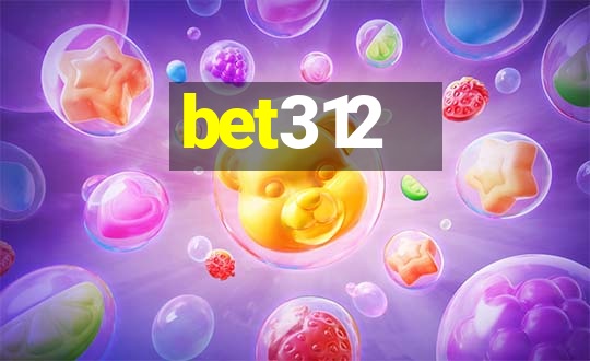 bet312