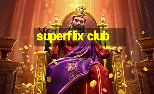 superflix club