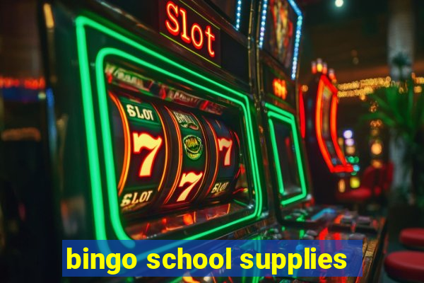 bingo school supplies