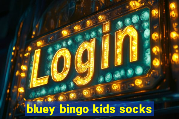 bluey bingo kids socks