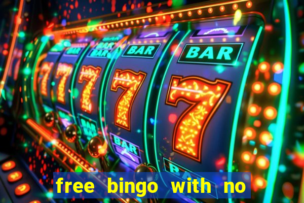 free bingo with no deposit required