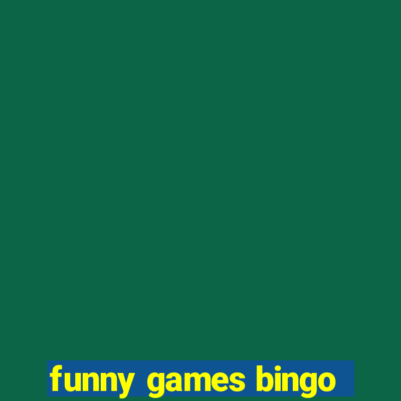 funny games bingo