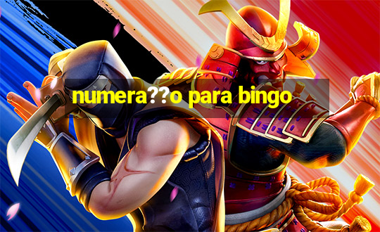 numera??o para bingo