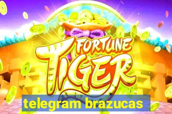 telegram brazucas