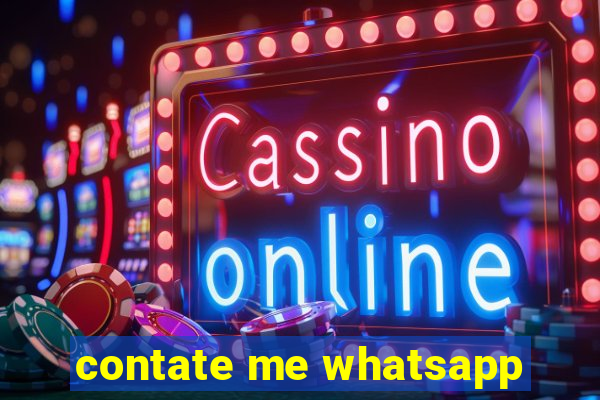 contate me whatsapp