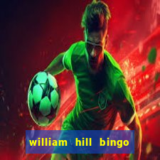 william hill bingo star club