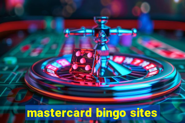 mastercard bingo sites