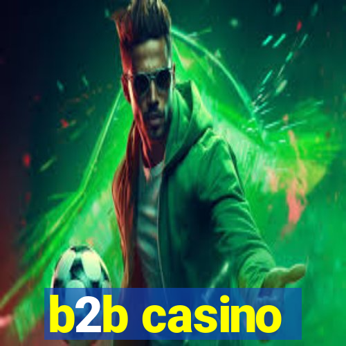 b2b casino