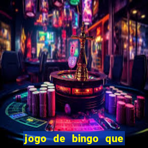 jogo de bingo que paga dinheiro de verdade