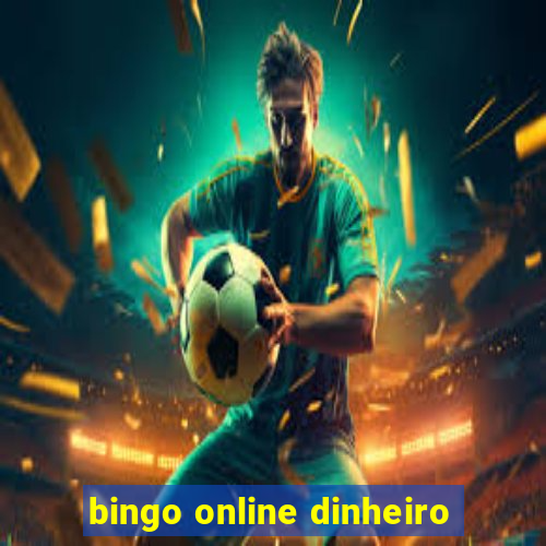 bingo online dinheiro