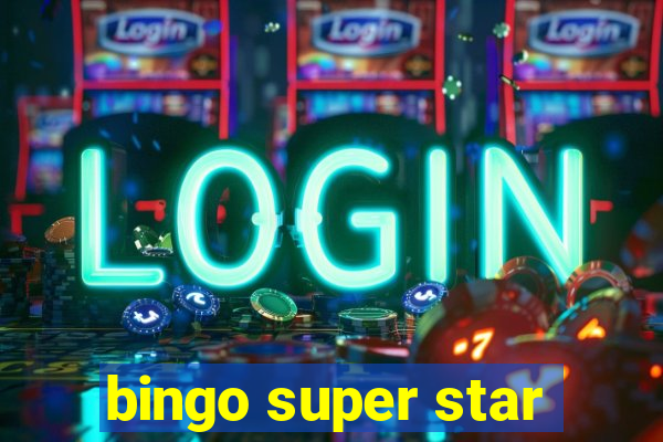 bingo super star