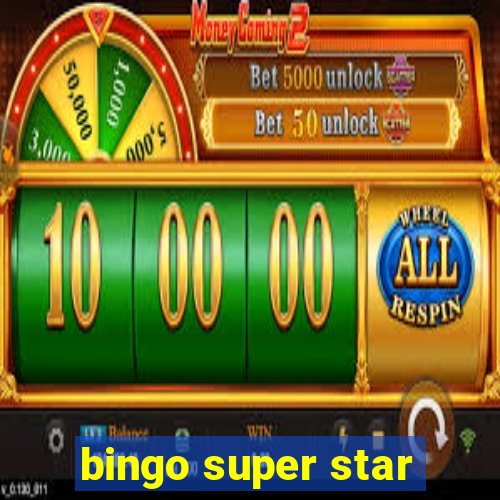 bingo super star