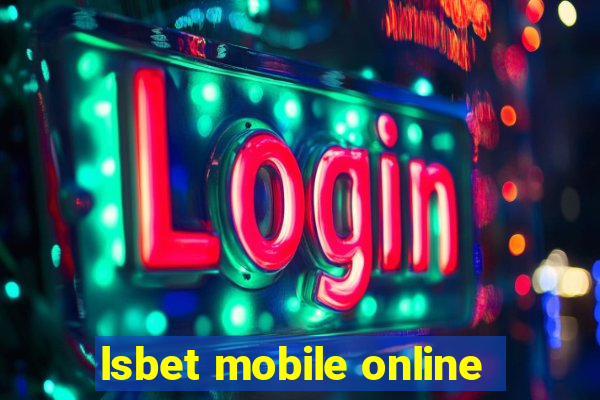 lsbet mobile online