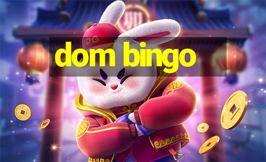 dom bingo