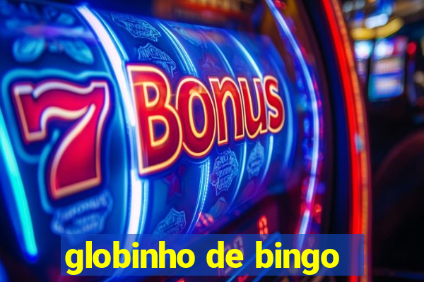 globinho de bingo