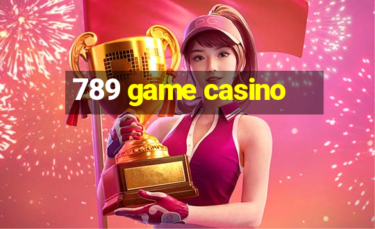 789 game casino