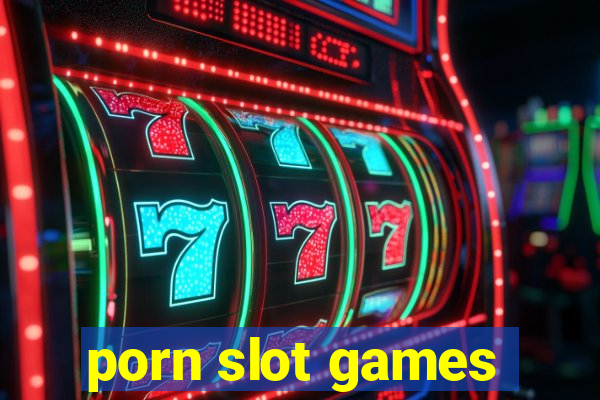 porn slot games