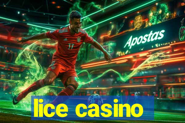 lice casino