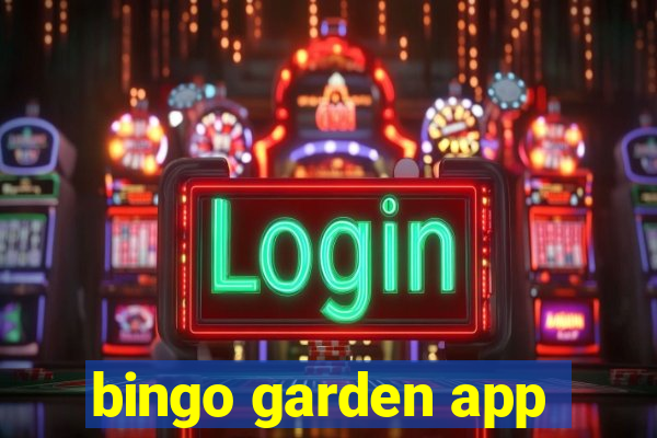 bingo garden app