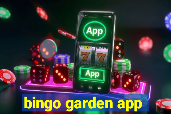 bingo garden app