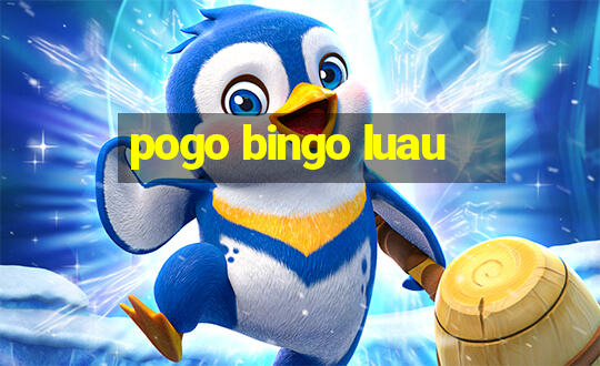 pogo bingo luau