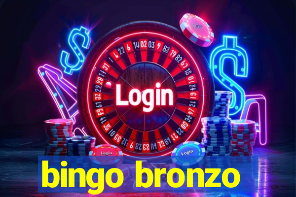 bingo bronzo