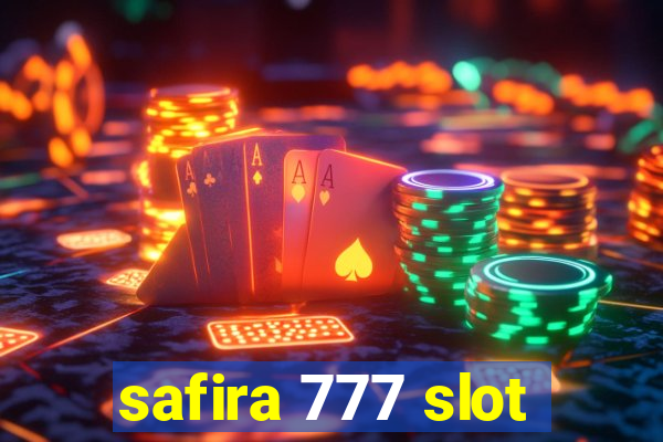 safira 777 slot